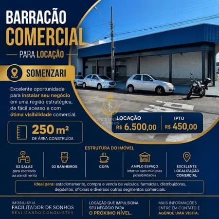 BARRACÃO COMERCIAL PARA LOCAÇÃO | SOMENZARI