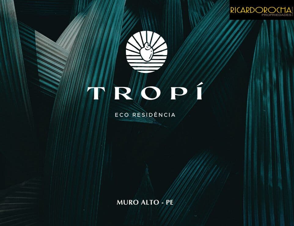 Tropi Eco Residência | Praia de Muro Alto | Ipojuca - PE