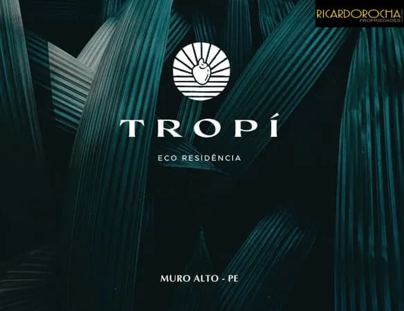 Tropi Eco Residência | Praia de Muro Alto | Ipojuca - PE