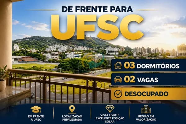 FRENTE PARA UFSC - 03 DORMITÓRIOS sendo 1 suite + 02 VAGA - FRENTE UFSC - Pantanal - INFRAESTRUTURA Completa