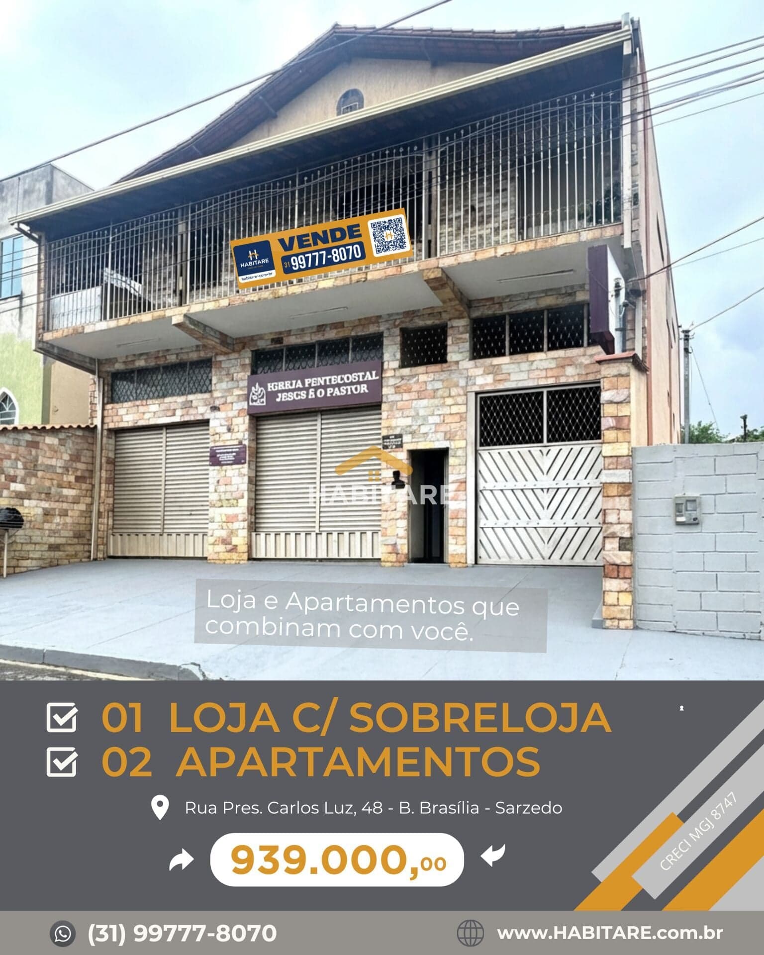 01 Loja c/sobreloja e 02 Apartamentos - Sarzedo/MG
