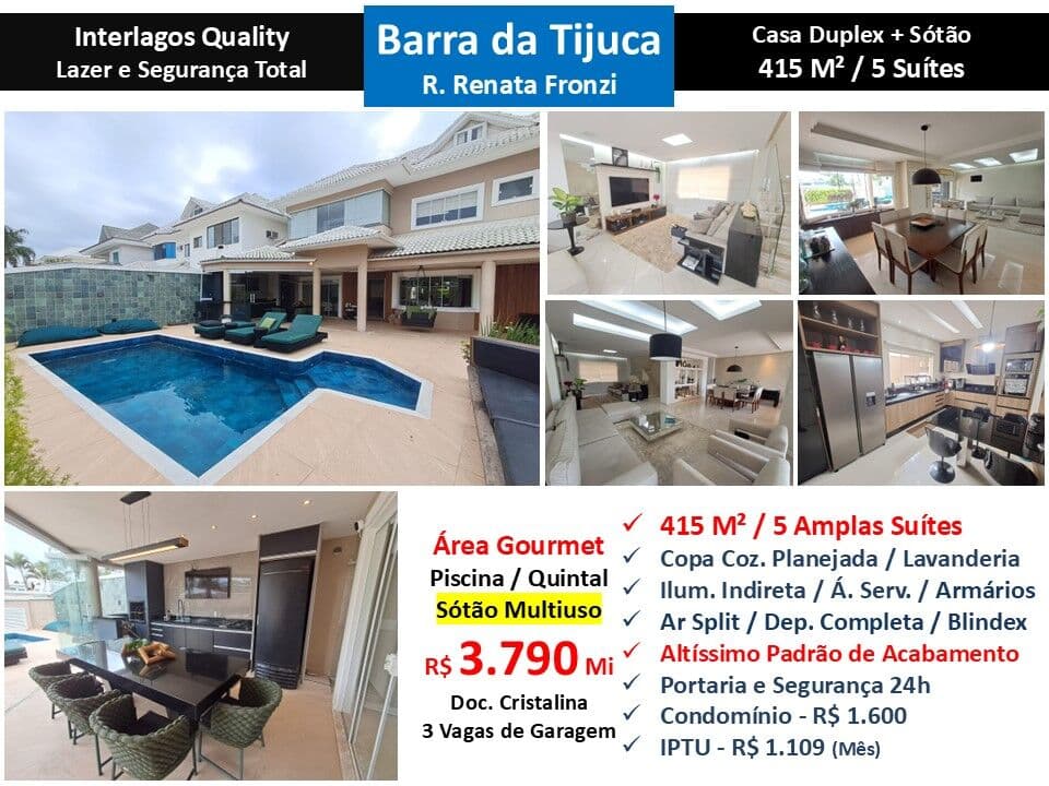 Casa Barra da Tijuca Interlagos Quality 415M²