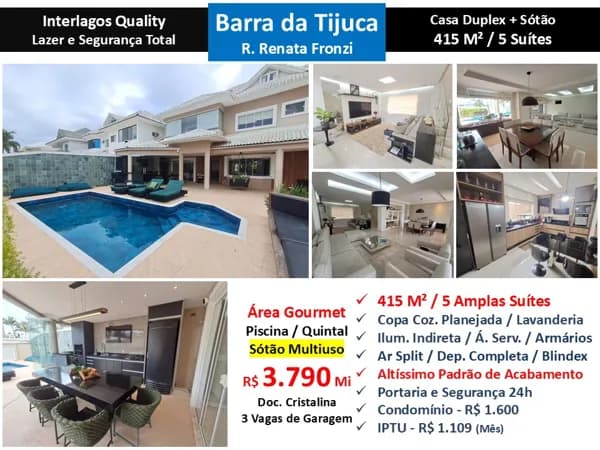 Casa Barra da Tijuca Interlagos Quality 415M²