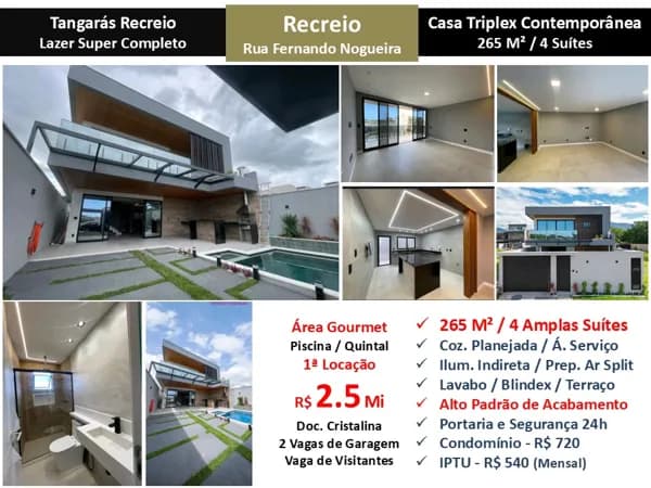 Casa Recreio Tangarás 265M²