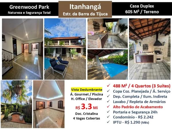 Casa Barra da Tijuca Itanhangá Greenwood Park 488M²