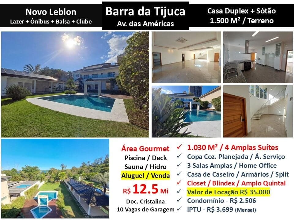 Casa Barra da Tijuca Novo Leblon 1030M²