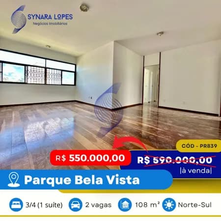 VENDO APARTAMENTO 108 M² | 03 QUARTOS | EDIFÍCIO PARK CLUBE CIDADE | PARQUE BELA VISTA | SALVADOR | BAHIA