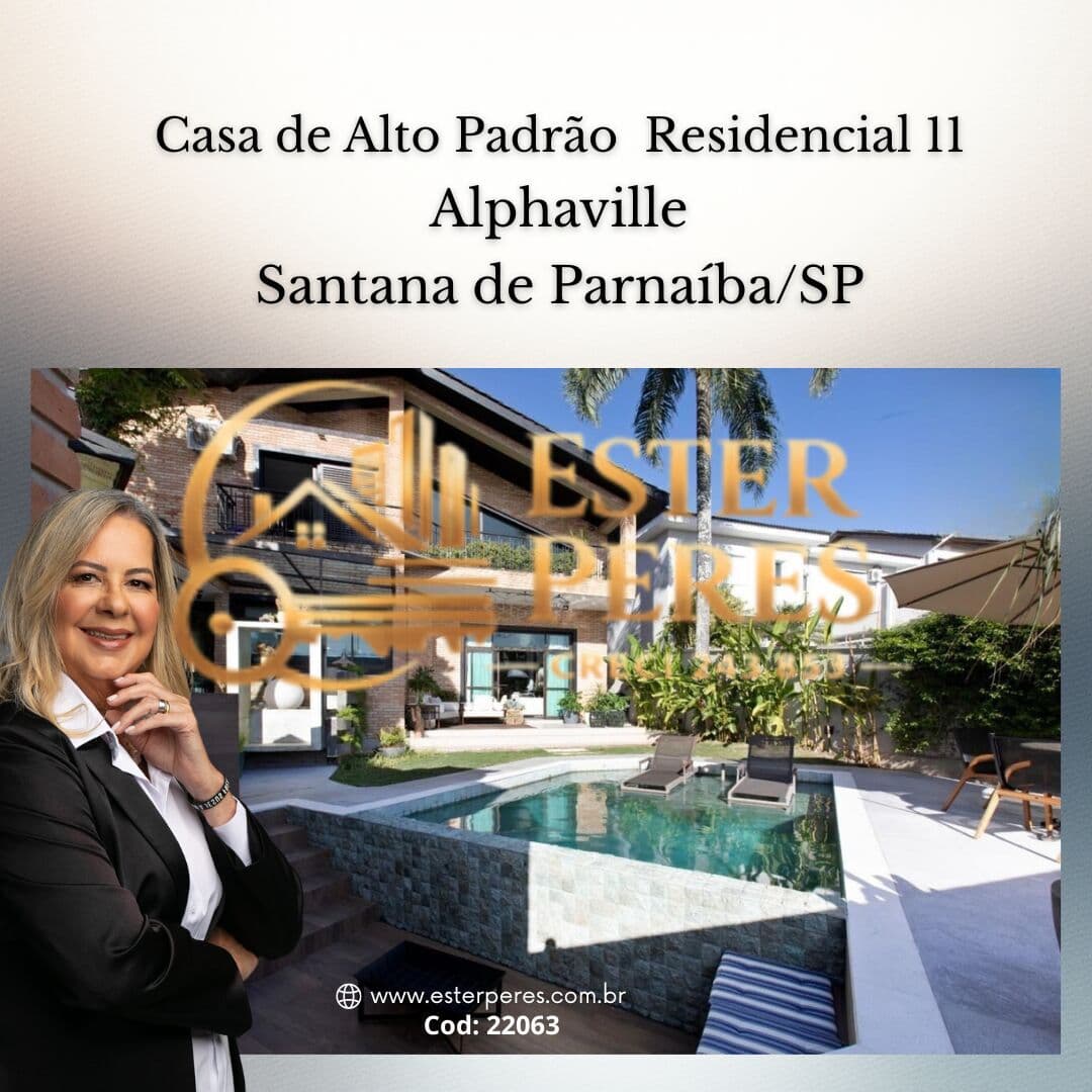 Casa de Alto Padrão, Residencial 11 - Alphaville - Santana de Parnaíba/SP