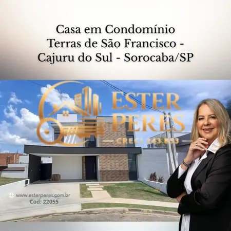 Casa em Condomínio Terras de São Francisco - Cajuru do Sul - Sorocaba/SP