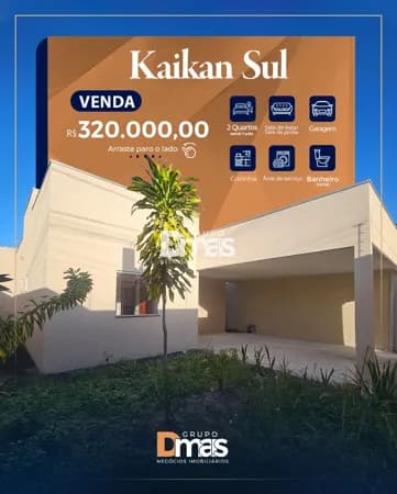 Casa no Kaikan Sul - 320 mil