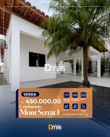 Casa no Condomínio Mont Serrat 1 – R$ 450 MIL