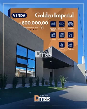 Casa no Condomínio Golden Imperial – R$ 600 mil