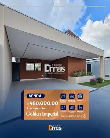 Casa no Golden Imperial – R$ 480 MIL