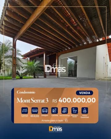 Casa no Condomínio Mont Serrat 3 – R$ 400 MIL