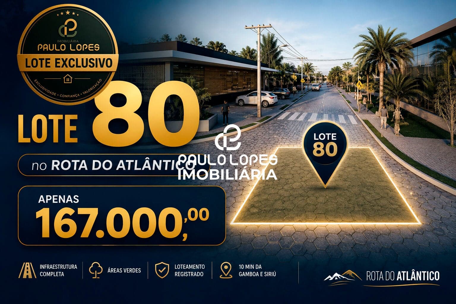 Oportunidade Lote 300m² no Rota do Atlântico - Areias em Paulo Lopes
