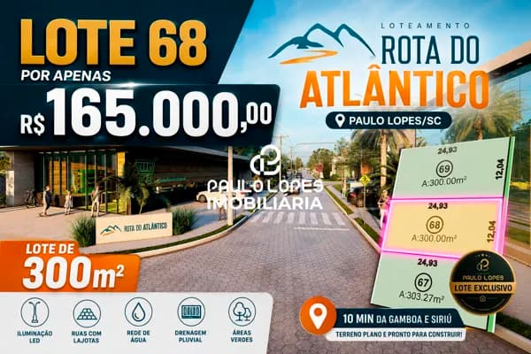 Lote 68 de 300m² no Rota do Atlântico - Areias em Paulo Lopes - Terreno