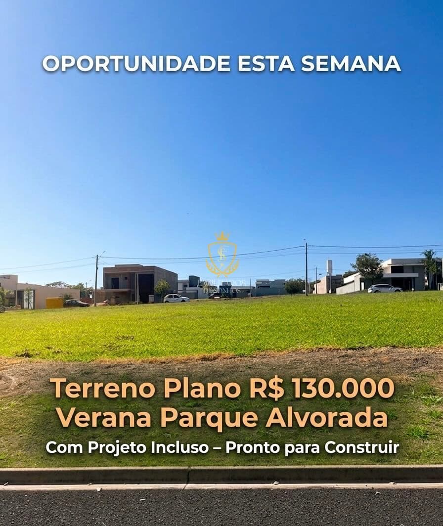 Terreno em Condomínio Verana Parque Alvorada