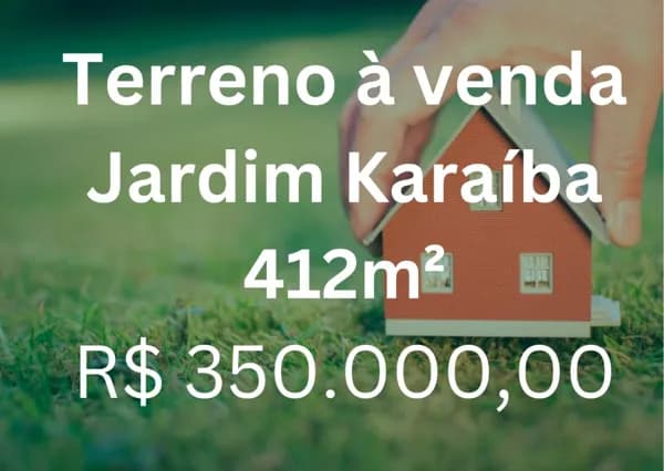 Terreno à venda, 412 m² por R$ 350.000,00 - Jardim Karaíba - Uberlândia/MG