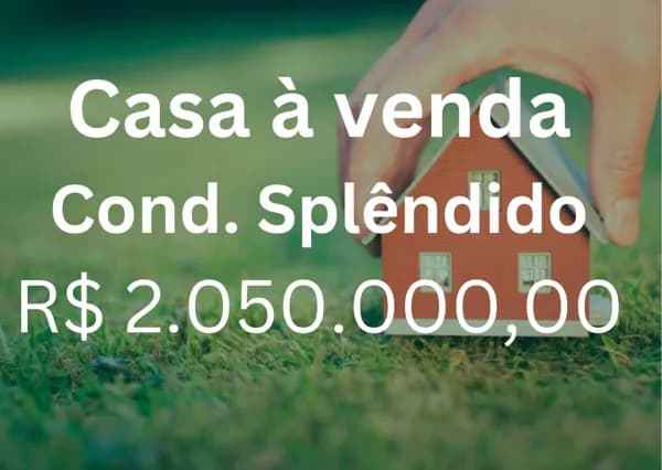 Casa com 3 quartos à venda, Condomínio Splêndido - Uberlândia/MG