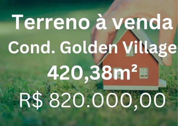 Terreno à venda, 420 m² por R$ 820.000,00 - Condomínio Golden Village - Jardim Sul - Uberlândia/MG