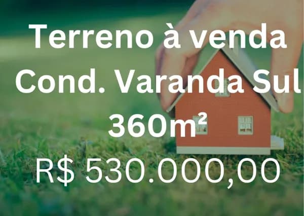 Terreno à venda, 360 m² por R$ 530.000,00 - Varanda Sul - Uberlândia/MG
