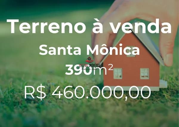 Terreno à venda no Bairro Santa Mônica - Uberlândia/MG