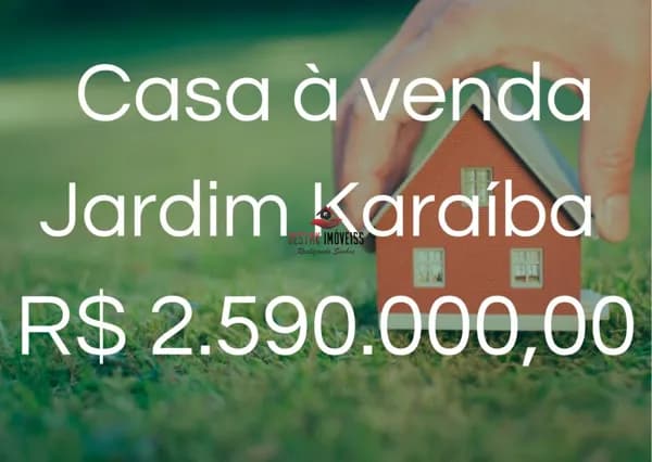 Casa em Uberlândia - Jardim Karaíba