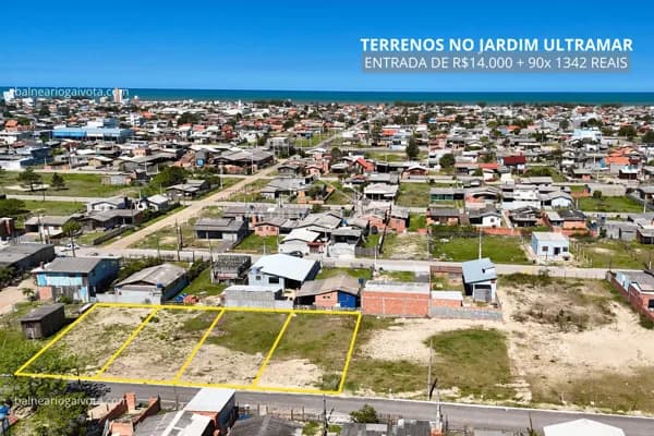 Terrenos a Venda com Entrada + Parcelas no Jardim Ultramar em Balneário Gaivota