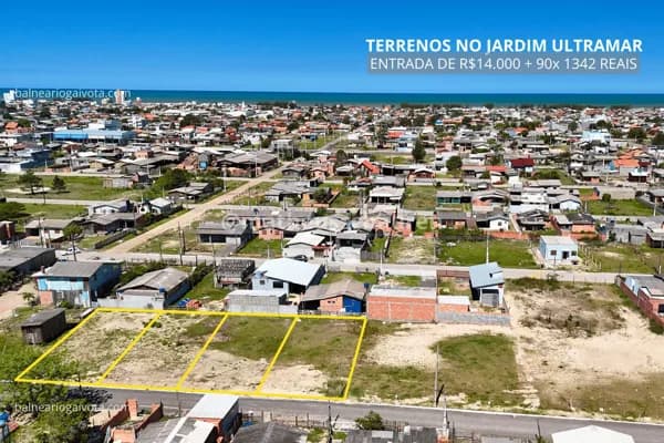 Terrenos a Venda com Entrada + Parcelas no Jardim Ultramar em Balneário Gaivota