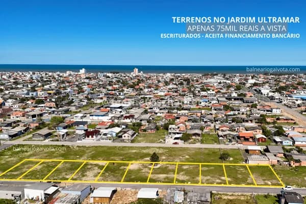 Terrenos a Venda na Região Central no Jardim Ultramar em Balneário Gaivota