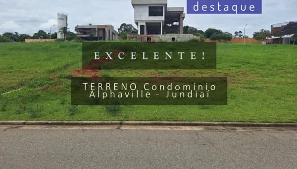 TERRENO PARA VENDA NO CONDOMÍNIO LOTEAMENTO ALPHAVILLEJUNDIAI