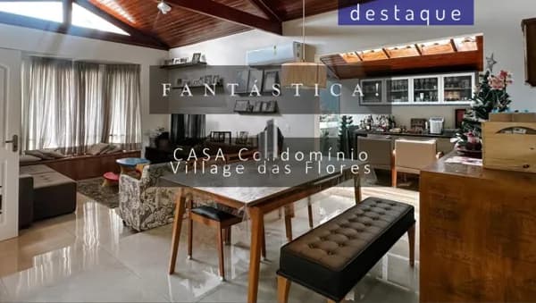 CASA PARA VENDA NO CONDOMÍNIO VILLAGE DAS FLORES JD. NOVO MUNDO JUNDIAÍ