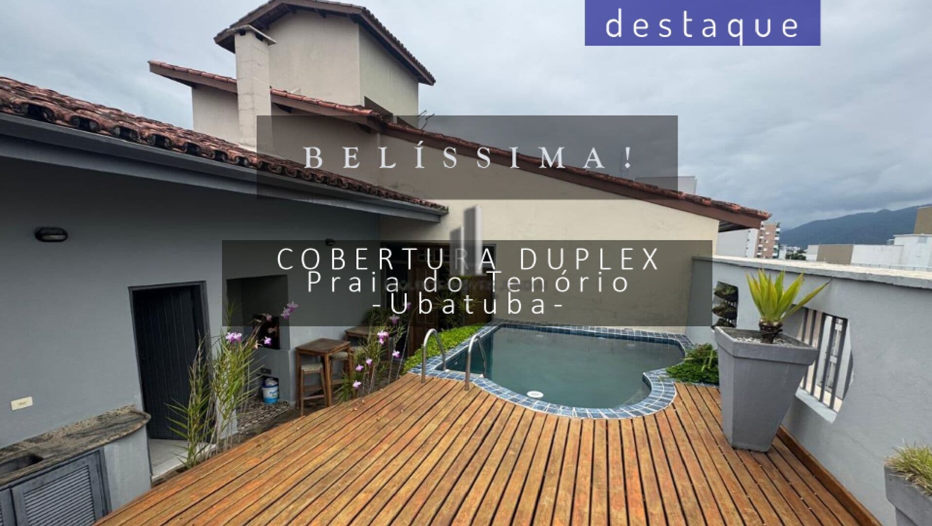 APARTAMENTO COBERTURA DUPLEX PARA VENDA NA PRAIA DO TENÓRIO EM UBATUBA