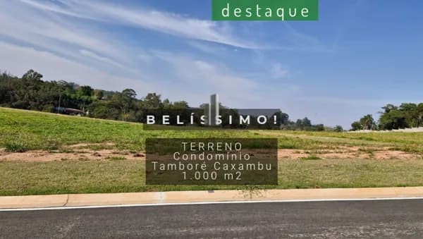 TERRENO CONDOMÍNIO LOTEAMENTO TAMBORÉ CAXAMBU JUNDIAI VENDA