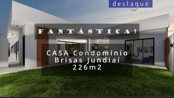 CASA CONDOMÍNIO BRISAS JUNDIAI JARDIM NOVO MUNDO VENDA