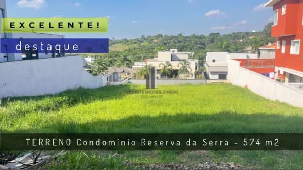 TERRENO CONDOMÍNIO RESERVA DA SERRA JUNDIAI VENDA