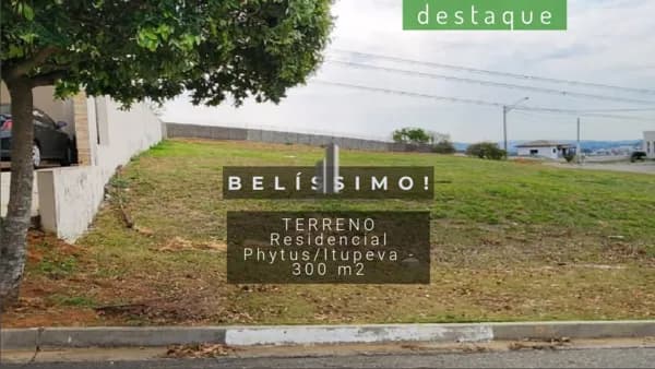 TERRENO CONDOMÍNIO PHYTUS CABREÚVA/ITUPEVA VENDA