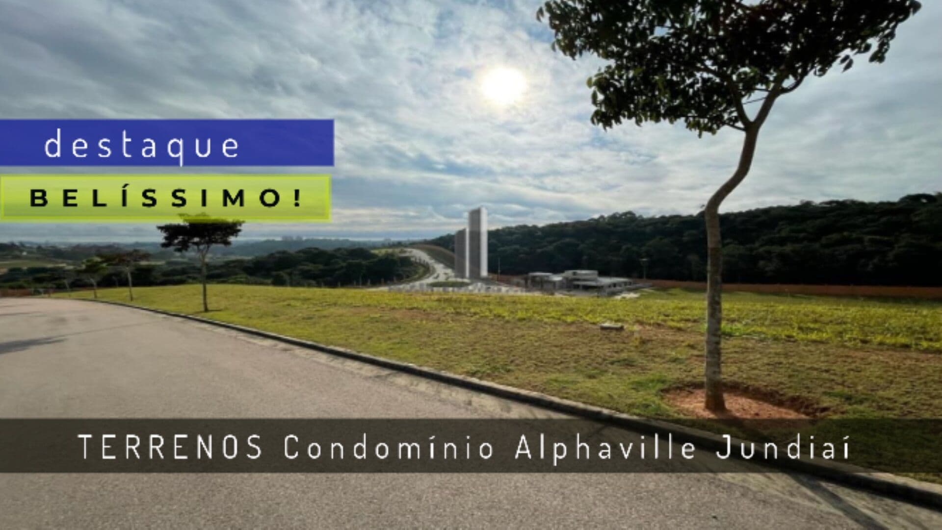TERRENOS CONDOMÍNIO LOTEAMENTO ALPHAVILLE JUNDIAI VENDA