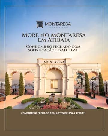 Montaresa Club & Resort - LOTEAMENTO ALTO PADRÃO EM ATIBAIA - COMPLETO
