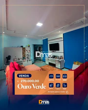 Casa no Ouro Verde - 270 mil