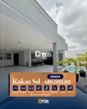Casa no Kaikan Sul - 450 mil