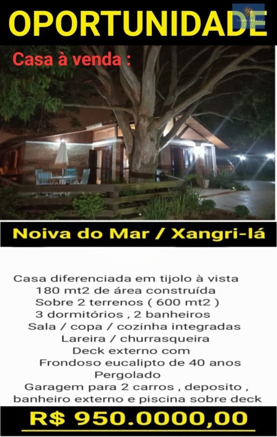 Casa de esquina em 2 terrenos em Noiva do Mar