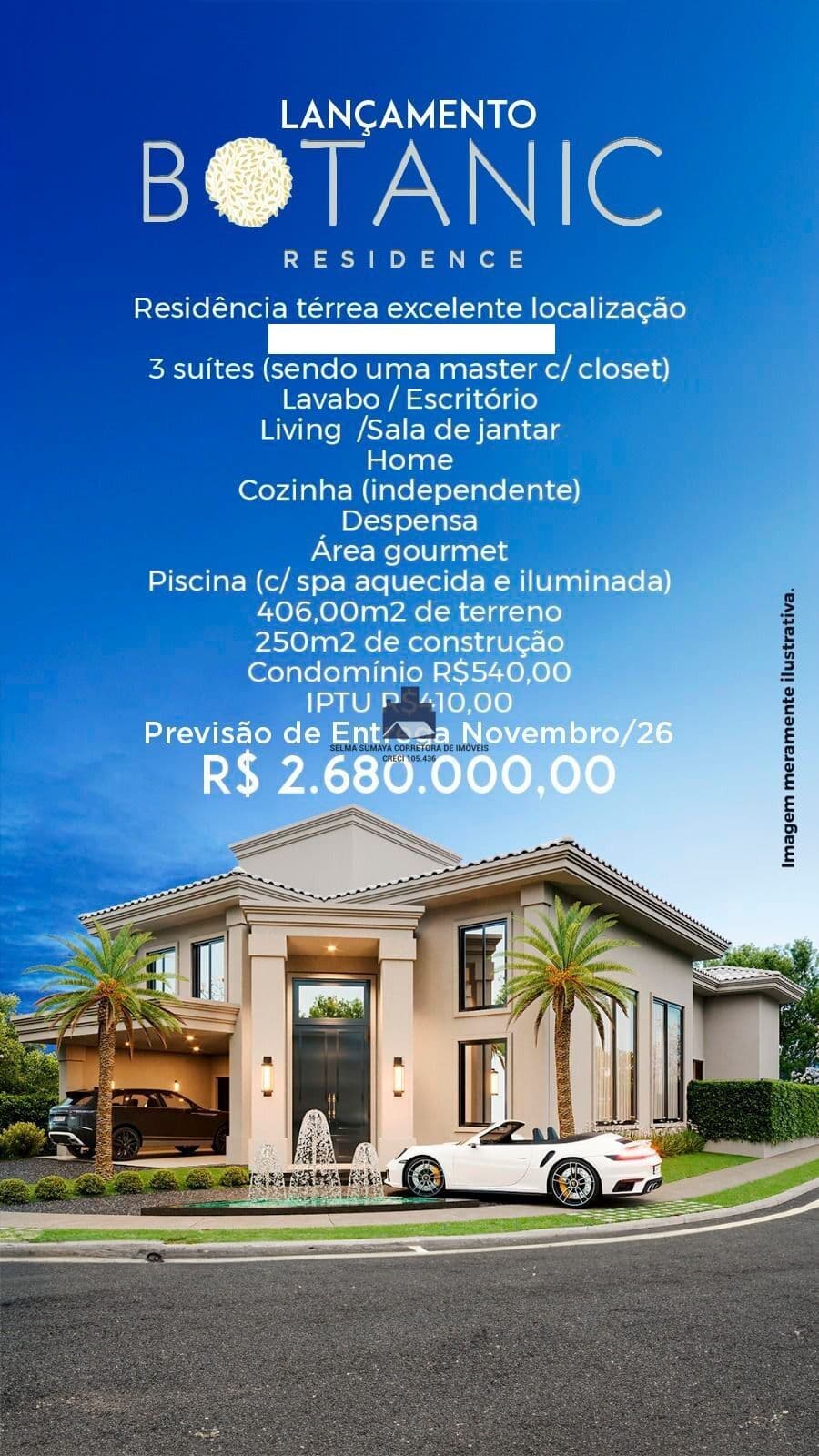 Casa à venda no Condomínio Botanic Residence - São José do Rio Preto/SP