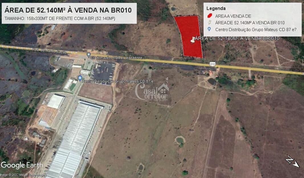 Área na BR 010 em frente o (CENTRO DE DISTRIBUIÇÃO) do MATEUS.