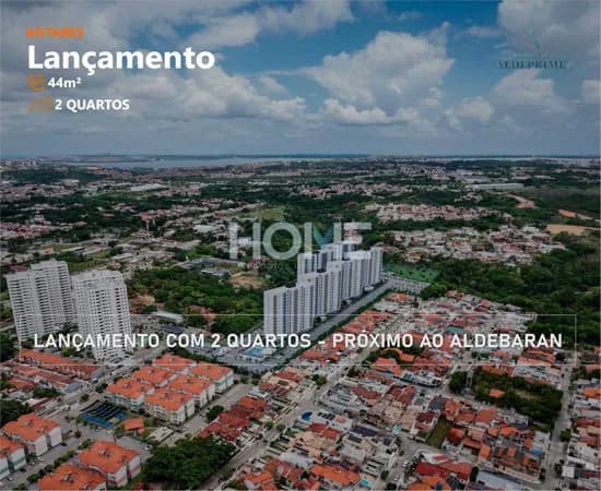 RESERVA ALDEPRIME - 2 QUARTOS - Você sonhou em morar na região do Aldebaran. Agora você pode!