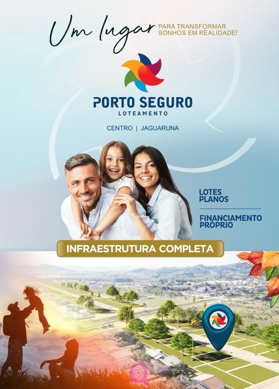 Loteamento Porto Seguro em Jaguaruna