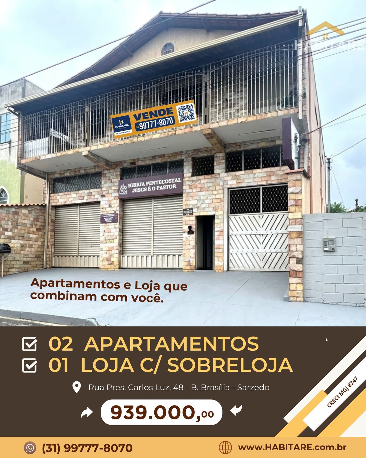 Prédio Residencial / Comercial em Sarzedo/MG.