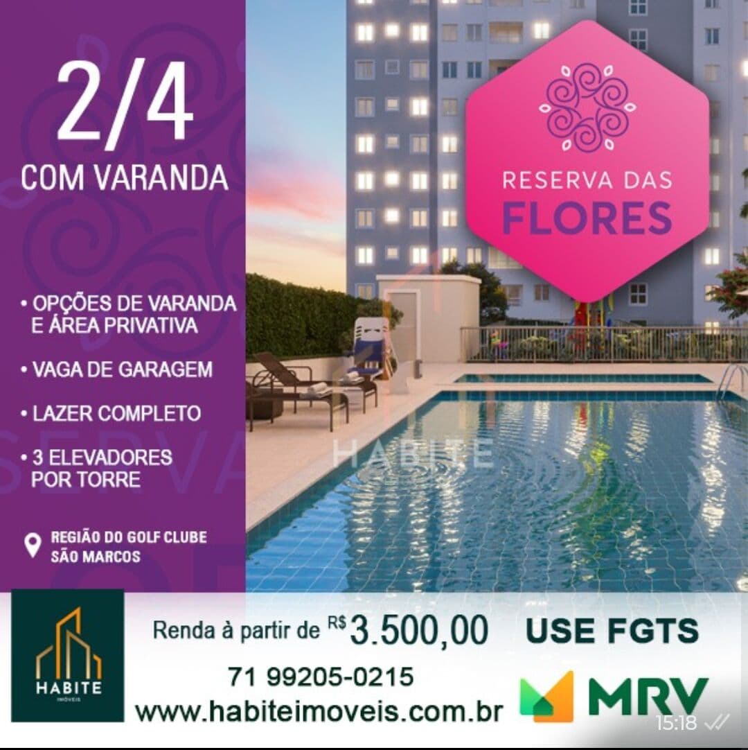 MRV Reserva das Flores fale com Especialista Jorge Neto e time @habite ( on LINE ) à venda no bairro São Marcos - Salvador/BA