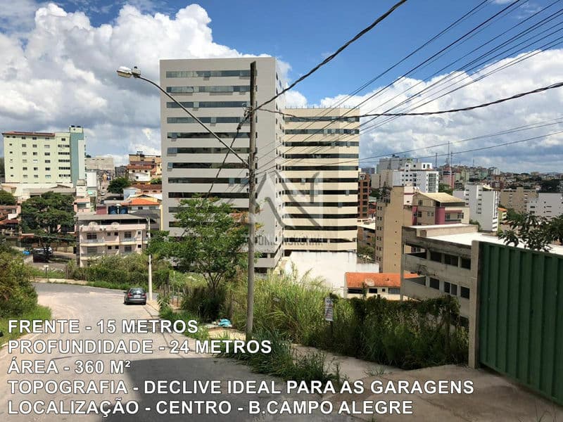 LOTE no CENTRO - B. CAMPO ALEGRE - ideal para prédio - C.LAFAIETE