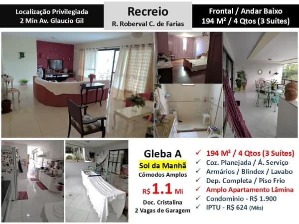 Apto Recreio Gleba A Guilherme Baptista 194M²